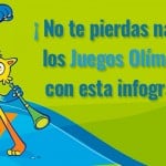 Prepárate para los Juegos Olímpicos con esta infografía