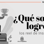 Nueva actualización de Instagram: Los logros de reels