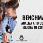 Benchmarking: analiza a tu competencia y mejora tu estrategia SEO